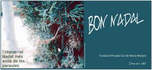 Nadala 2015. Fundació Privada Cor de Maria